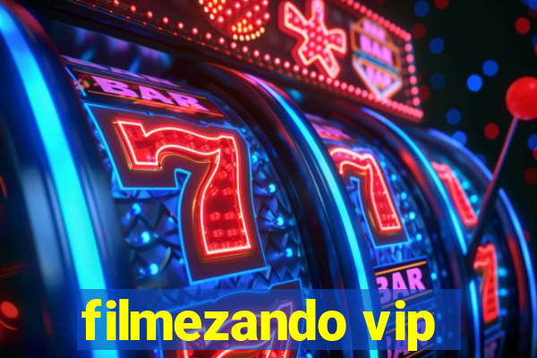 filmezando vip